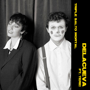 Triple Salto Mortal (TERE! - Edición Deluxe) by DELACUEVA, TERE!