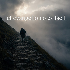 el evangelio no es facil by Ñaro Flow