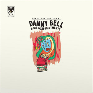 Red Leaves by Danny Bell and His Disappointments