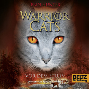 Warrior Cats. Vor dem Sturm (I, Folge 4) Audiobook