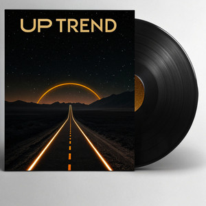 Up Trend by Kaito Jay