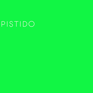 PISTIDO by Fuchy puchi