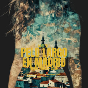 Pelo largo en Madrid by Mi$ter T