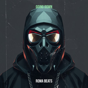 Going Down by Roma Beats