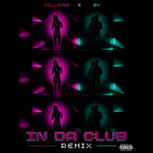 In Da Club by Millaine, Svdvm