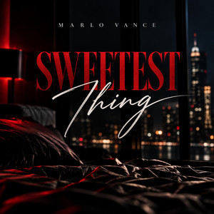 Sweetest Thing by Marlo Vance