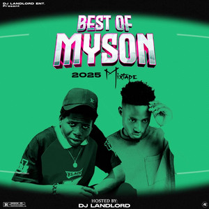DJ Landlord - Best Of My son 2025 (Mixtape)