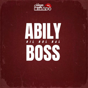 MIKADO - Hil Hal Hol (feat. Abily Boss)