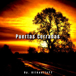 Puertas Cerradas by Alikauris77