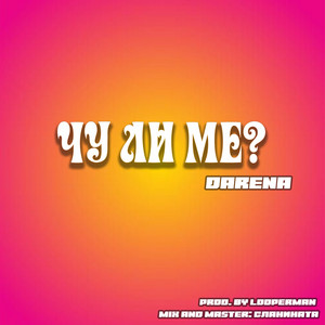 Чу ли ме by Loopermanbeats, Darena, SLANINATA