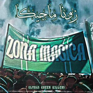 Ultras Green Killers - Zona Magica