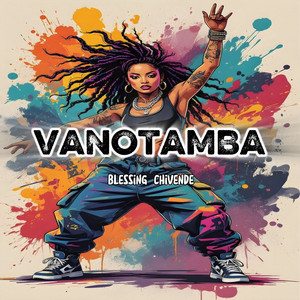 VAnotamba by Blessing Chivende