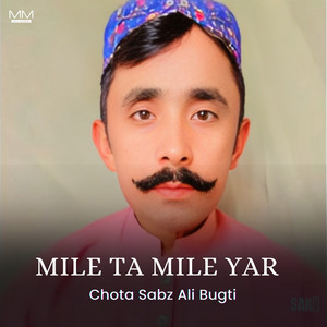 Chota Sabz Ali Bugti - Baro Kasid Salama Da