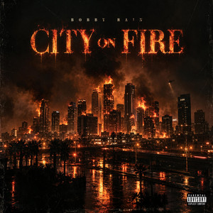 City in fire by Bobby Rain