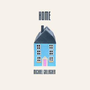 Home by Michael Gallagher