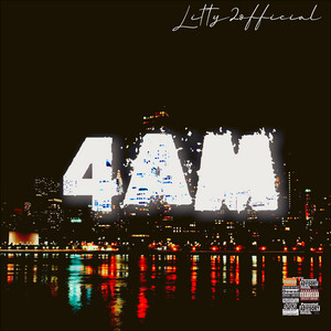 4AM by litty2official, BACKEND