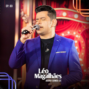 Léo Magalhães - Se Fosse Amor (Ao Vivo)