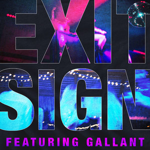 Exit Sign (feat. Gallant) by The Knocks, Gallant