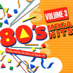 80s Mega Hits Volume 2 - Compilation by Studio 99 | Spotify