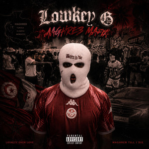 Maghreb Mafia by Lowkey G