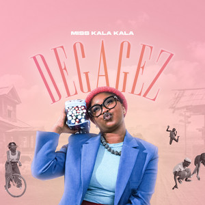 Dégagez by Miss kala kala