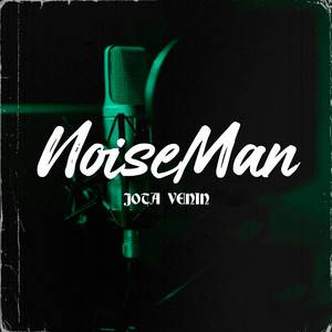 Noiseman by Jota Venin