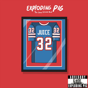 The Juice Strikes Back by Exploding Pig