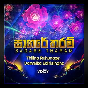 Thilina Ruhunage & Dammika Edirisinghe - Sagare Tharam