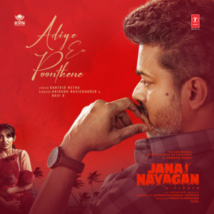 Adiye En Poonthene (From "Jana Nayagan")