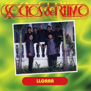 Llorar by Los Socios Del Ritmo
