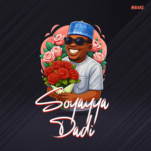Mr442 - Soyayya Dadi
