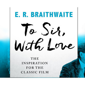 To Sir, With Love (Unabridged)