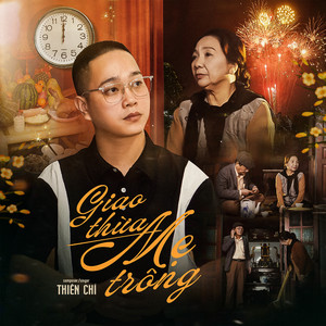 Giao Thừa Mẹ Trông by Thiên Chí