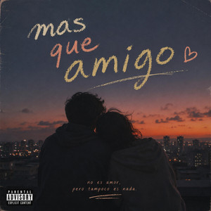 Mas Que Amiga by JhayT3