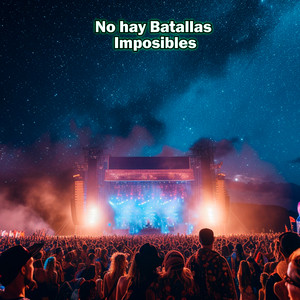 Marcos Freed - No Hay Batallas Imposibles