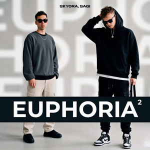 Euphoria 2 by SAGI, SKYORA