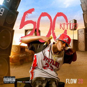Flow 28 & Zunna - 500 Kitipo