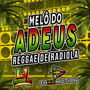 Melô Do Adeus Reggae Do Maranhão by L J reggae hit oficial