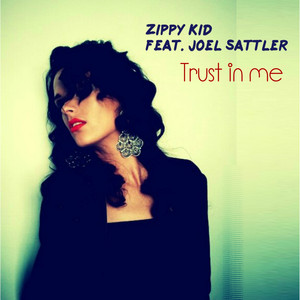 Trust In Me (feat. Joel Sattler)