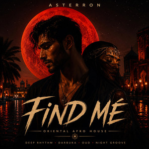 Find Me by ASTERRON