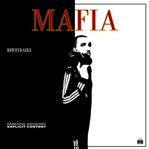 MAFIA by Rowdy Racks