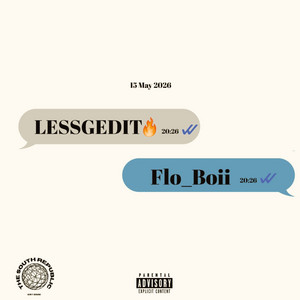 Flo_Boii — Lessgedit! (2026)