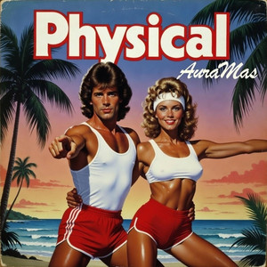 Physical by AuraMas