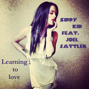 Learning To Love (feat. Joel Sattler)