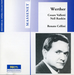 Massenet: Werther (Recorded Live 1956)