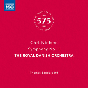 Nielsen: Symphony No. 1 in G Minor, Op. 7, FS 16