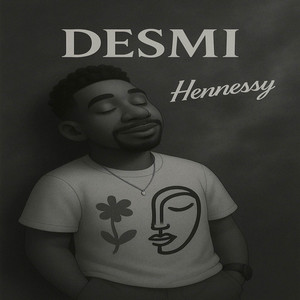 Hennessy by Desmi