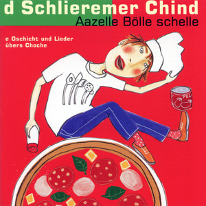 d Schlieremer Chind poster