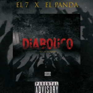 Leyva Music Corp - Diabolico (feat. El 7 & El Panda)