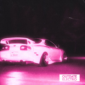 Outdate Electro - Better, Faster, Louder